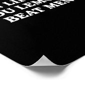 When Life Gives You Lemons Beat Men Funny Sarcasm  Poster (Hoek)