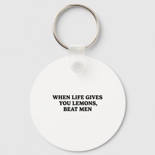 When Life Gives You Lemons Beat Men Funny Sarcasm Sleutelhanger (Voorkant)