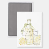 When Life Gives You Lemons Make Lemonade Magneet (Voorkant / Achterkant)