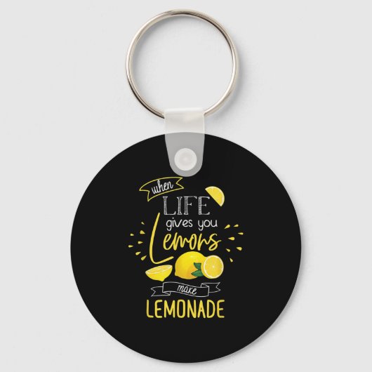 When Life Gives You Lemons Make Lemonade Sleutelhanger (Voorkant)