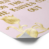 When Money Is On The Table The Knives Come Out Poster (Hoek)