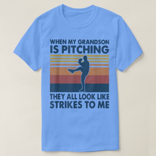 When My Grandson Is Pitching They All Look Like St T-shirt (Design voorkant)