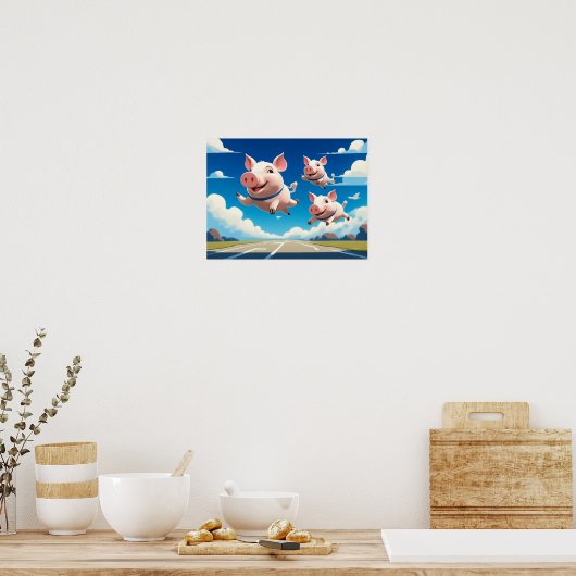 When Pigs Fly Funny Winged Pigs Poster (Keuken)