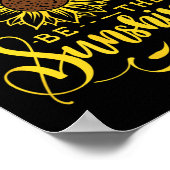 When You Can't Find The Sunshine Be The Sunshine M Poster (Hoek)