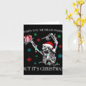 When You Dead Inside But Its Christmas Skeleton Fu Kaart (Gele Bloem)