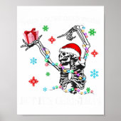 When You Dead Inside But Its Christmas Skeleton Fu Poster (Voorkant)