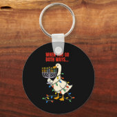 When You Go Both Ways Goose Christmas Hanukkah Sleutelhanger (Voorkant)