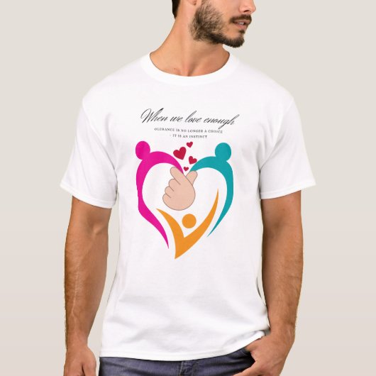 When You Love Enough – Thiết Kế Nhẹ Nhàng Trái Ti T-shirt (Voorkant)