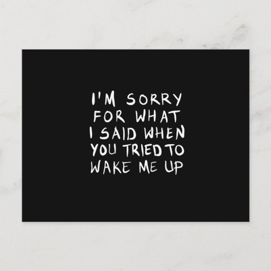 when you tried to wake me up briefkaart (Voorkant)