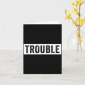 Where I Go Trouble Follows Funny Matching Couple S Kaart (Gele Bloem)
