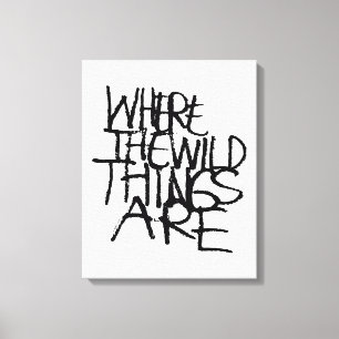 Where the Wild Things Are   Handgeschreven Canvas Afdruk