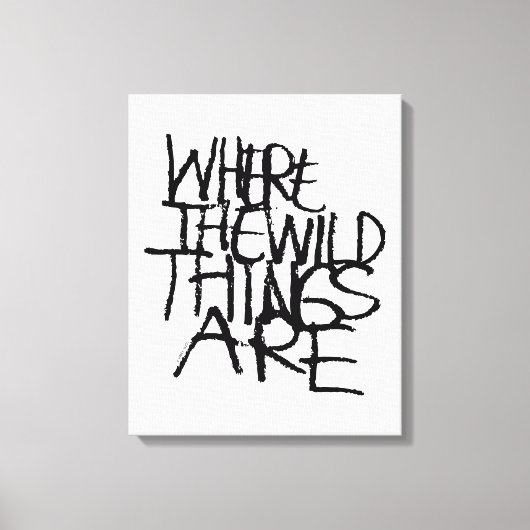 Where the Wild Things Are | Handgeschreven Canvas Afdruk (Voorkant)
