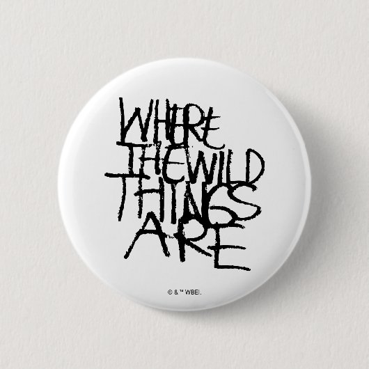 Where the Wild Things Are | Handgeschreven Ronde Button 5,7 Cm (Voorkant)