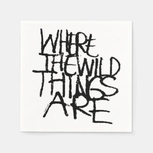 Where the Wild Things Are   Handgeschreven Servet