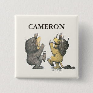 Where the Wild Things Are   Voeg uw naam toe Vierkante Button 5,1 Cm