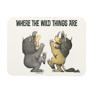 Where the Wild Things Are   Wild Things Magneet