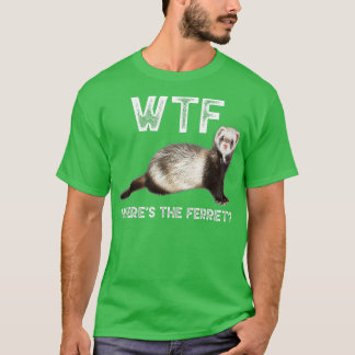 Wheres the Ferret Dierenvriend Funny Cute Ferret T-shirt