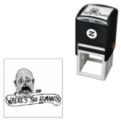 Where's The Humanity cartoon Zelfinktende Stempel (In situ)