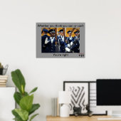 Whether you think you can or can't poster (Thuiskantoor)