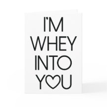 Whey In You Gym Love Valentijnsdag Kaart