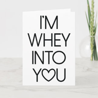 Whey In You Gym Love Valentijnsdag Kaart