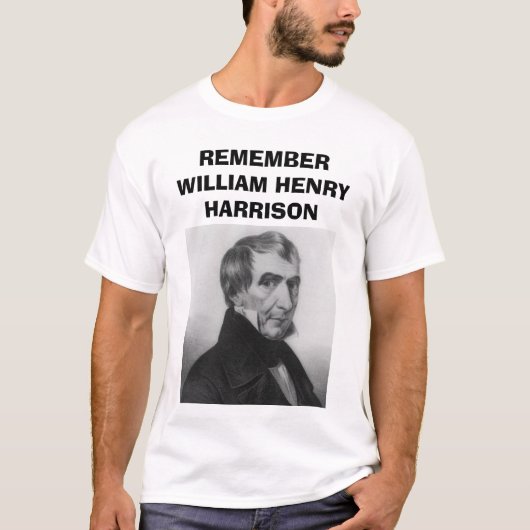 whharrison, HERINNER WILLIAM HENRY HARRISON T-shirt (Voorkant)