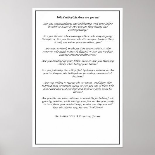 Which Side of The Fence (Black and White)- Poster  (Voorkant)