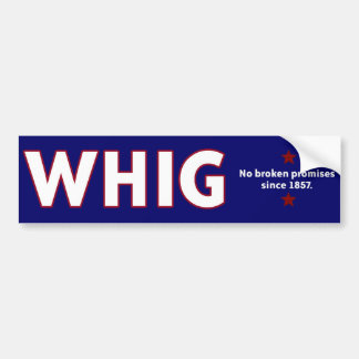 Whig-partij Bumpersticker