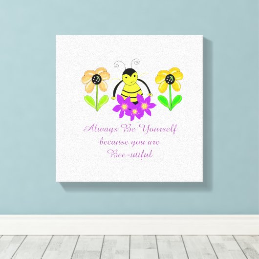 Whimsical Bee met bloemen en Gezegde Canvas Afdruk (Insitu (Houten vloer))