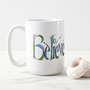 Whimsical Believe Hand-Lettering Koffiemok