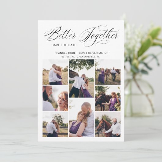 Whimsical Better Together Quote 8 Photos Wedding Save The Date (Staand voorkant)