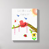 Whimsical Birdie met Sunshine Gezegde Canvas Afdruk (Voorkant)