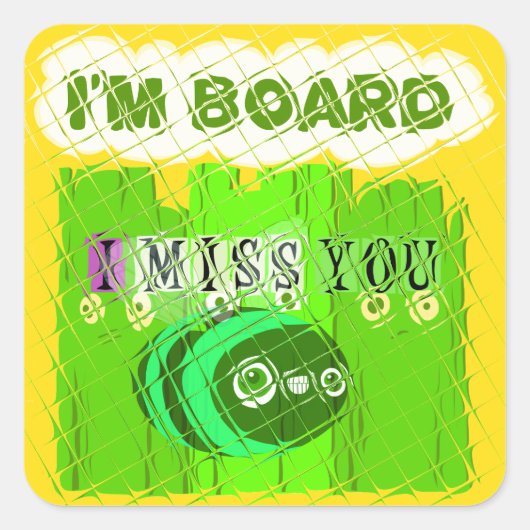 Whimsical Bored maar Thinking of You Vierkante Sticker (Voorkant)