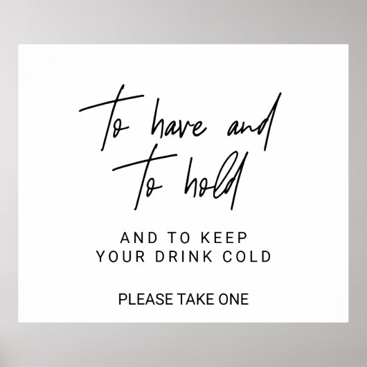 Whimsical Calligraphy To have and to Hold Sign Poster (Voorkant)