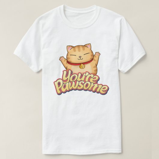 Whimsical Cat You're Pawsome T-shirt (Design voorkant)