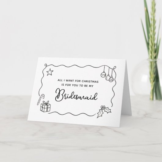 Whimsical Christmas Hand Drawn Bridesmaid Proposal Feestdagen Kaart (Voorkant)