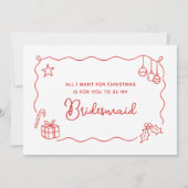 Whimsical Christmas Hand Drawn Bridesmaid Proposal Kaart (Voorkant)
