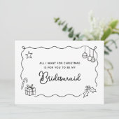 Whimsical Christmas Hand Drawn Bridesmaid Proposal Kaart (Staand voorkant)