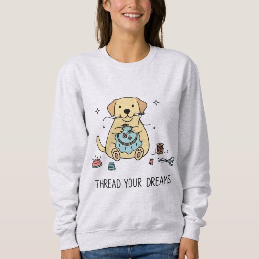 Whimsical Dog and Crafting Hobby Lovers Apparel Trui (Voorkant)