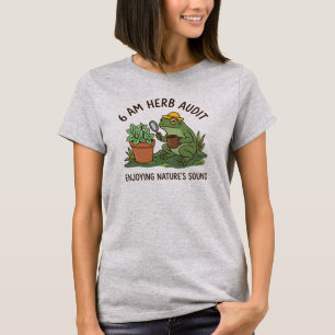 Whimsical Frog 6 AM Kruideninspectie Natuurliefheb T-shirt