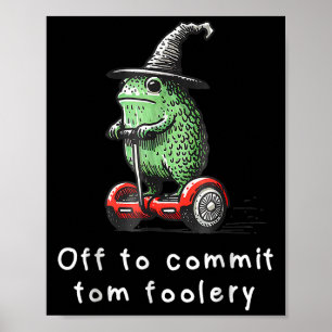 Whimsical Frog Wizard gaat Tom voor gek zetten Poster