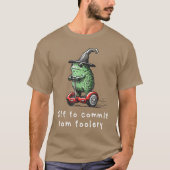 Whimsical Frog Wizard Off to Commitom Foolery Frog T-shirt (Voorkant)