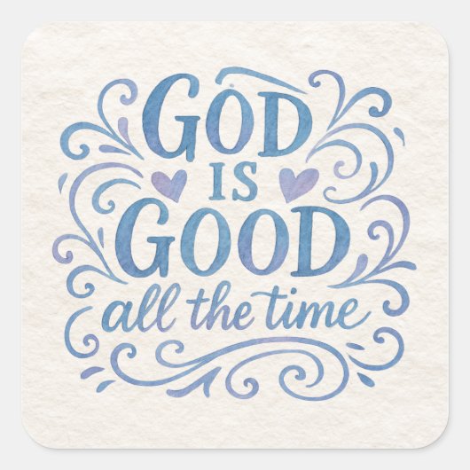 Whimsical Goed is Goede Typografie Vierkante Sticker (Voorkant)