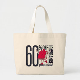 Whimsical Ignorance Is Banned Educational Jumbo Grote Tote Bag