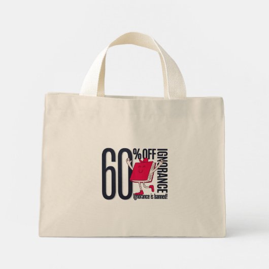Whimsical Ignorance Is Banned Educational Tiny  Mini Tote Bag (Achterkant)