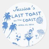 Whimsical Last Toast Coast Beach Bruidsfeest Ronde Sticker (Voorkant)