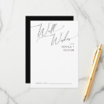 Whimsical Minimal Script Black Wedding Well Wishes Advieskaart<br><div class="desc">Deze grillige minuscule trouwerij voor een zwarte bruiloft is perfect voor uw klassieke, eenvoudige, zwarte en witte, moderne boho bruiloft. Het ontwerp biedt elegante, delicate en romantische handgeschreven kalligrafie met een formele shabby chic typografie. De blik zal goed gaan met om het even welk trouwseizoen: lente, zomer, herfst, of winter!...</div>