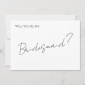 Whimsical Minimal Script Bruidsmeisje Voorstelkaar Kaart (Voorkant)