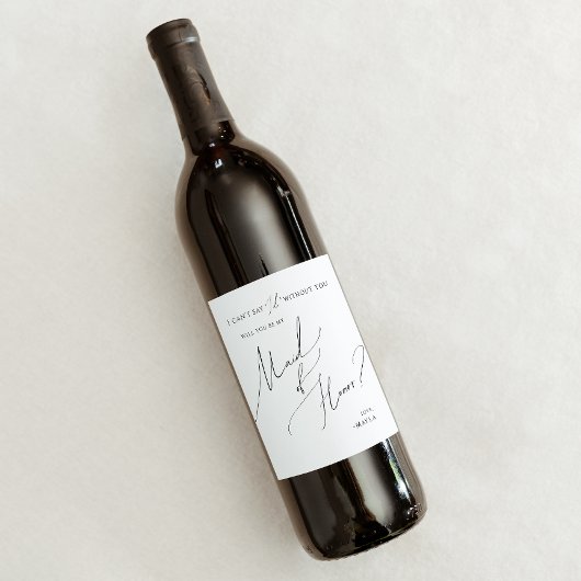 Whimsical Minimalist Script Maid of Honor proposal Wijn Etiket