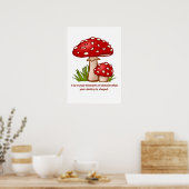 Whimsical Paddenstoel Quote Poster - Lot Quote (Keuken)